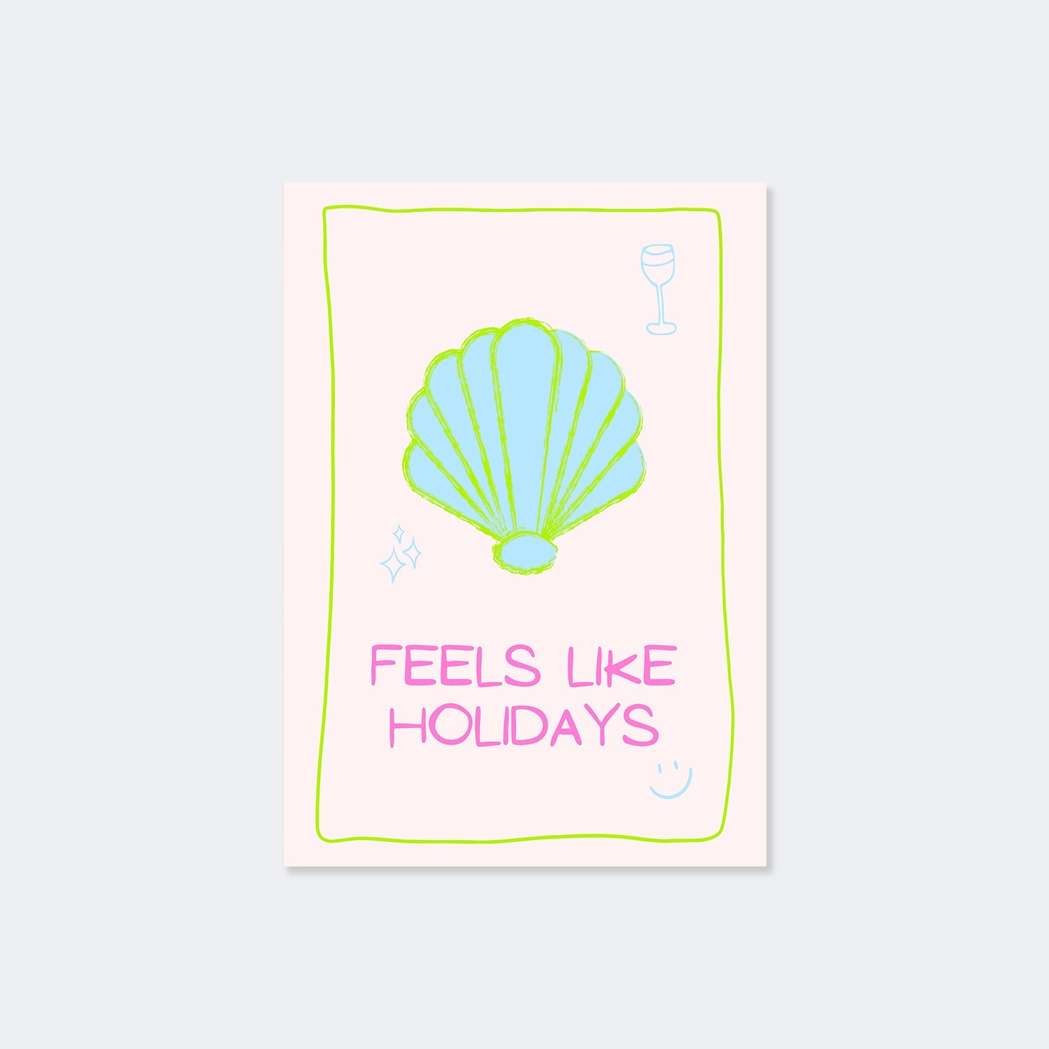 Feels Like Holidays Poster