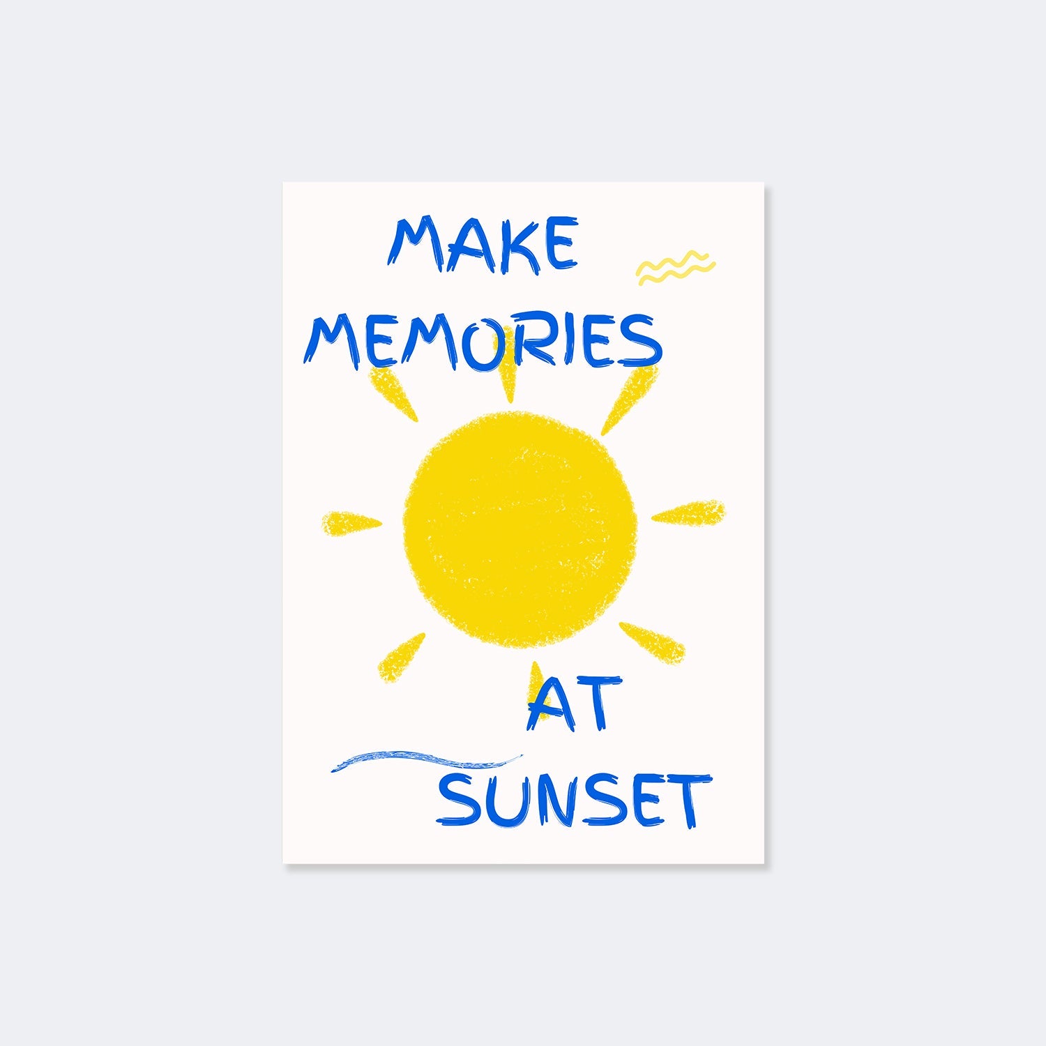 Make Memories At Sunset Poster
