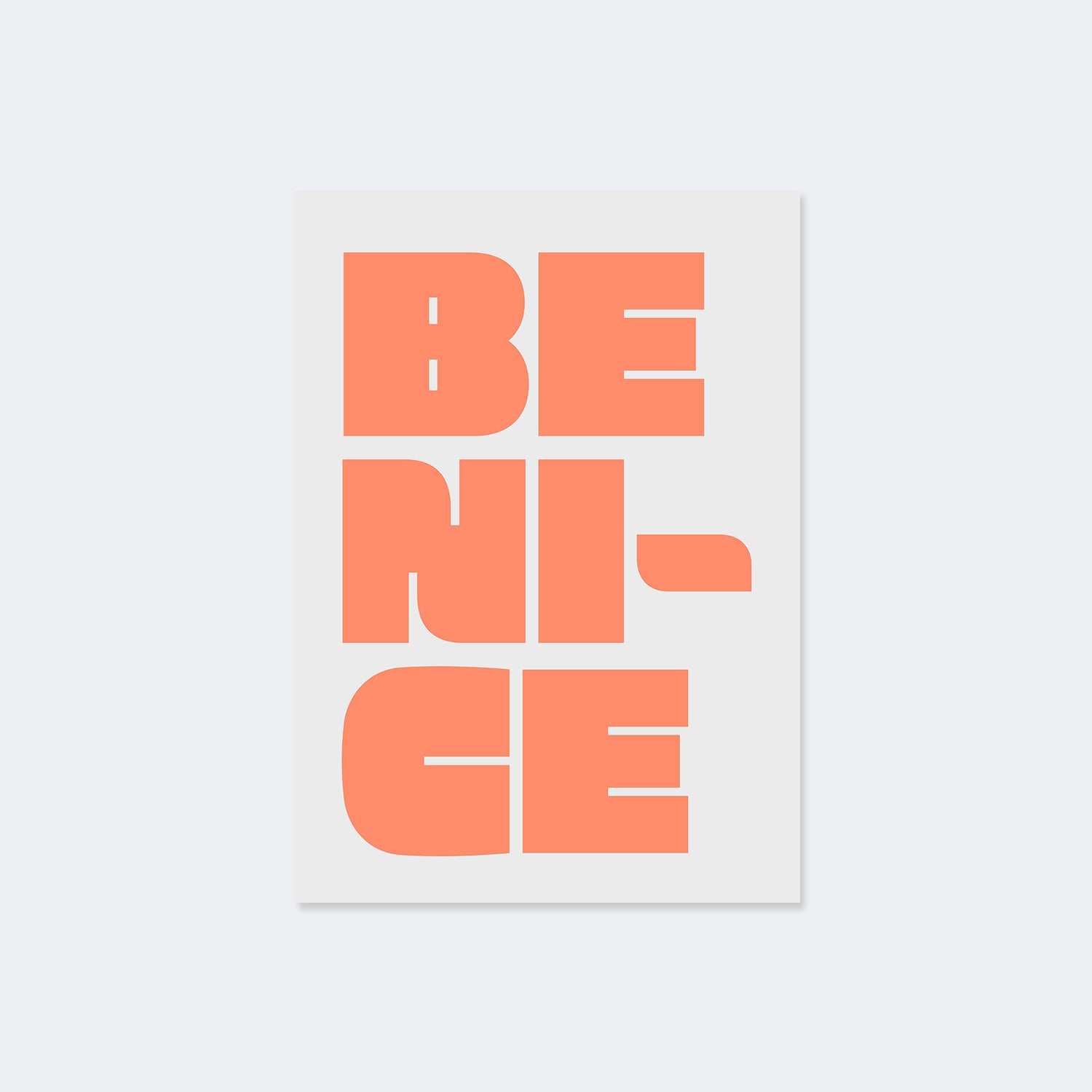 Be Nice Poster