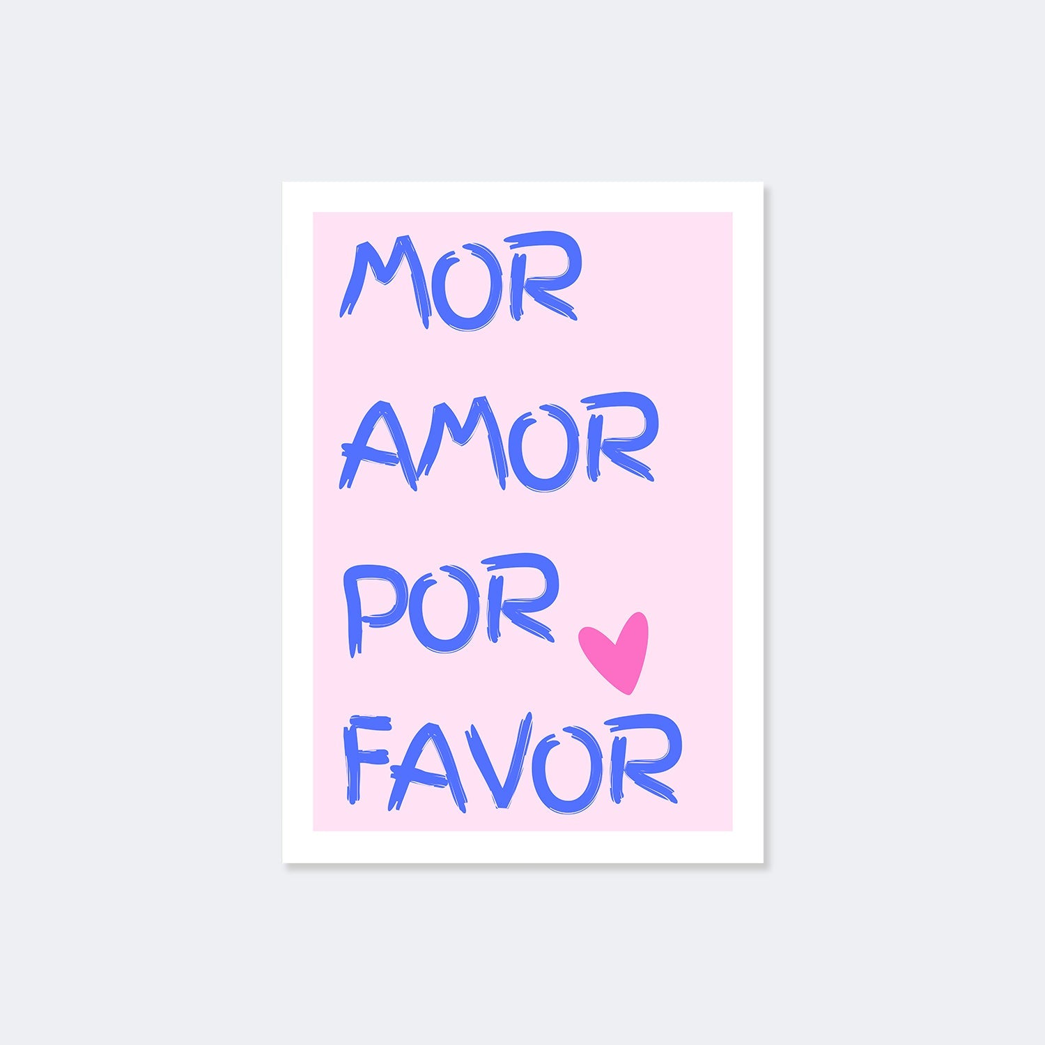 Mor Amor Por Favor Poster